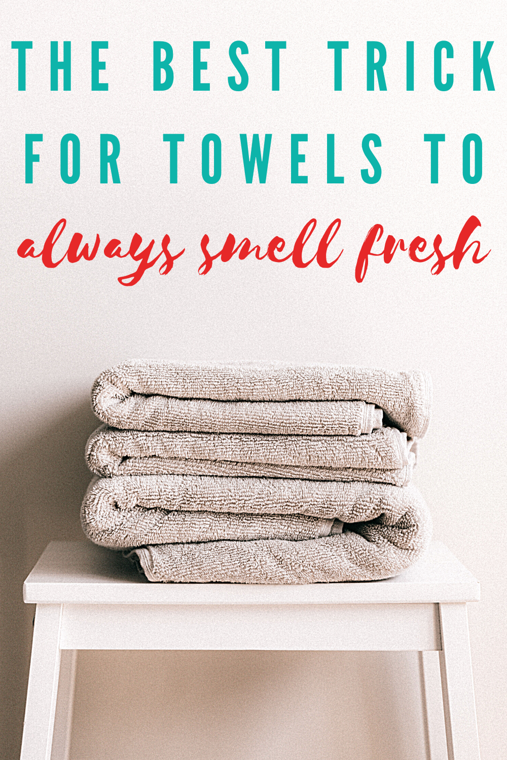 fresh smelling towels